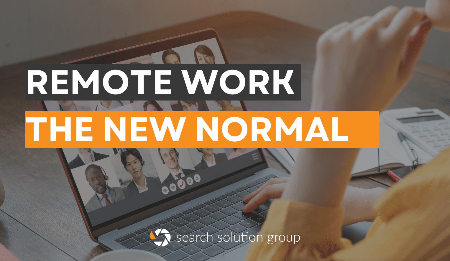 Remote Work, The New Normal