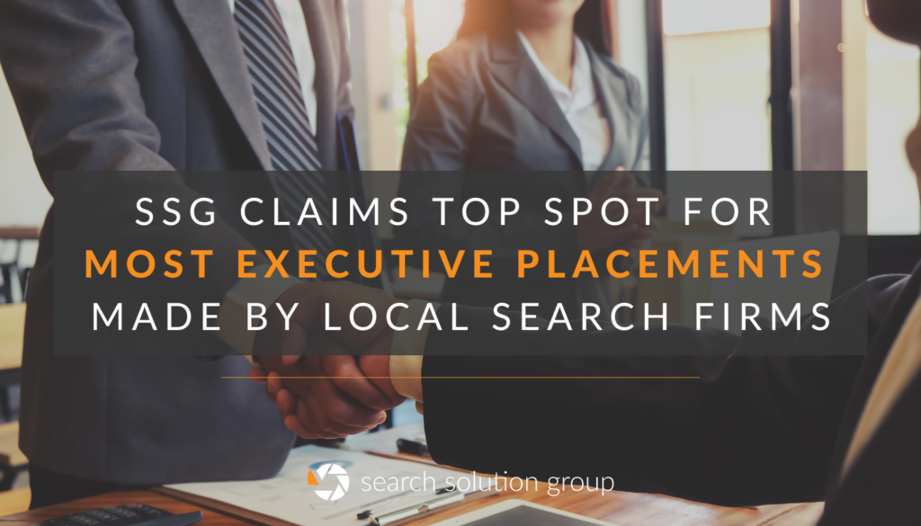 SSG Claims Top Spot for Most Executive Placements made by a Local Search Firm