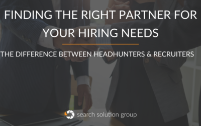 Finding the Right Partner for Your Hiring Needs: The Difference Between Headhunters and Recruiters