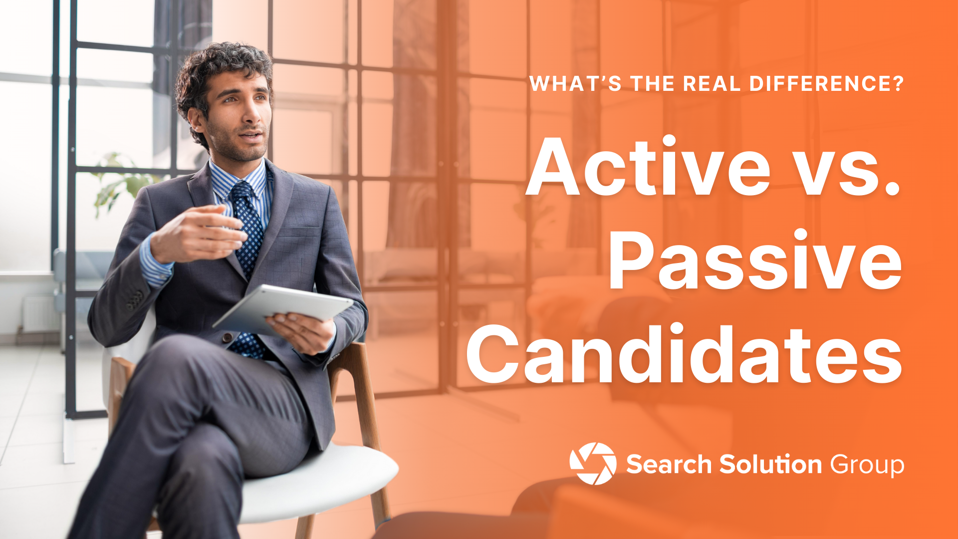 Active vs. Passive Candidates – Navigating the Recruitment Landscape