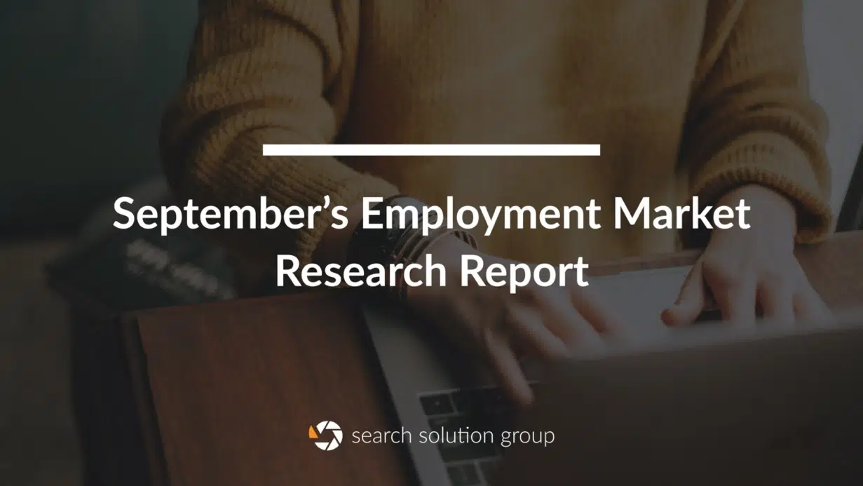 September Employment Market Research Report