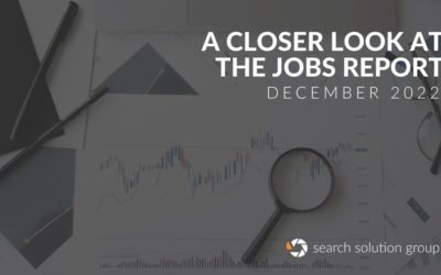 A Closer Look at the Jobs Report: December 2022