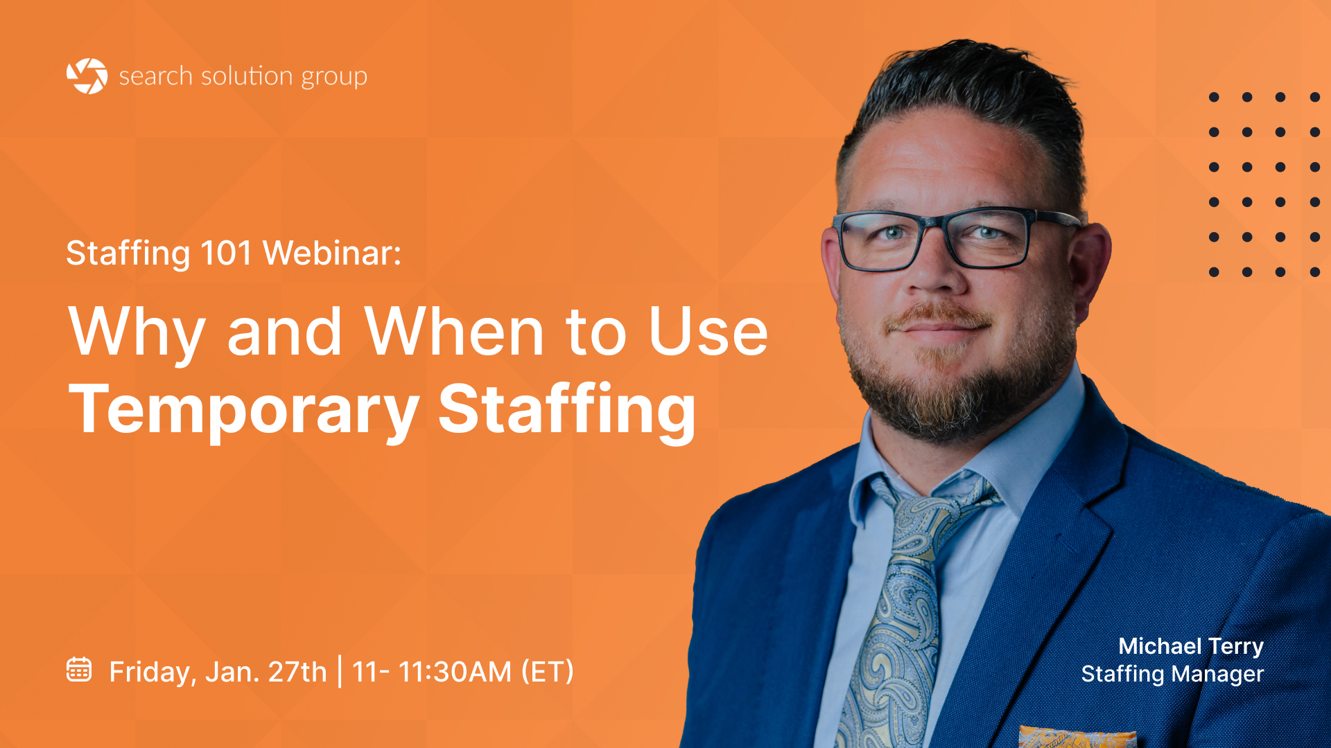 Why and When to Use Temporary Staffing – January 27th | Webinar Promotion