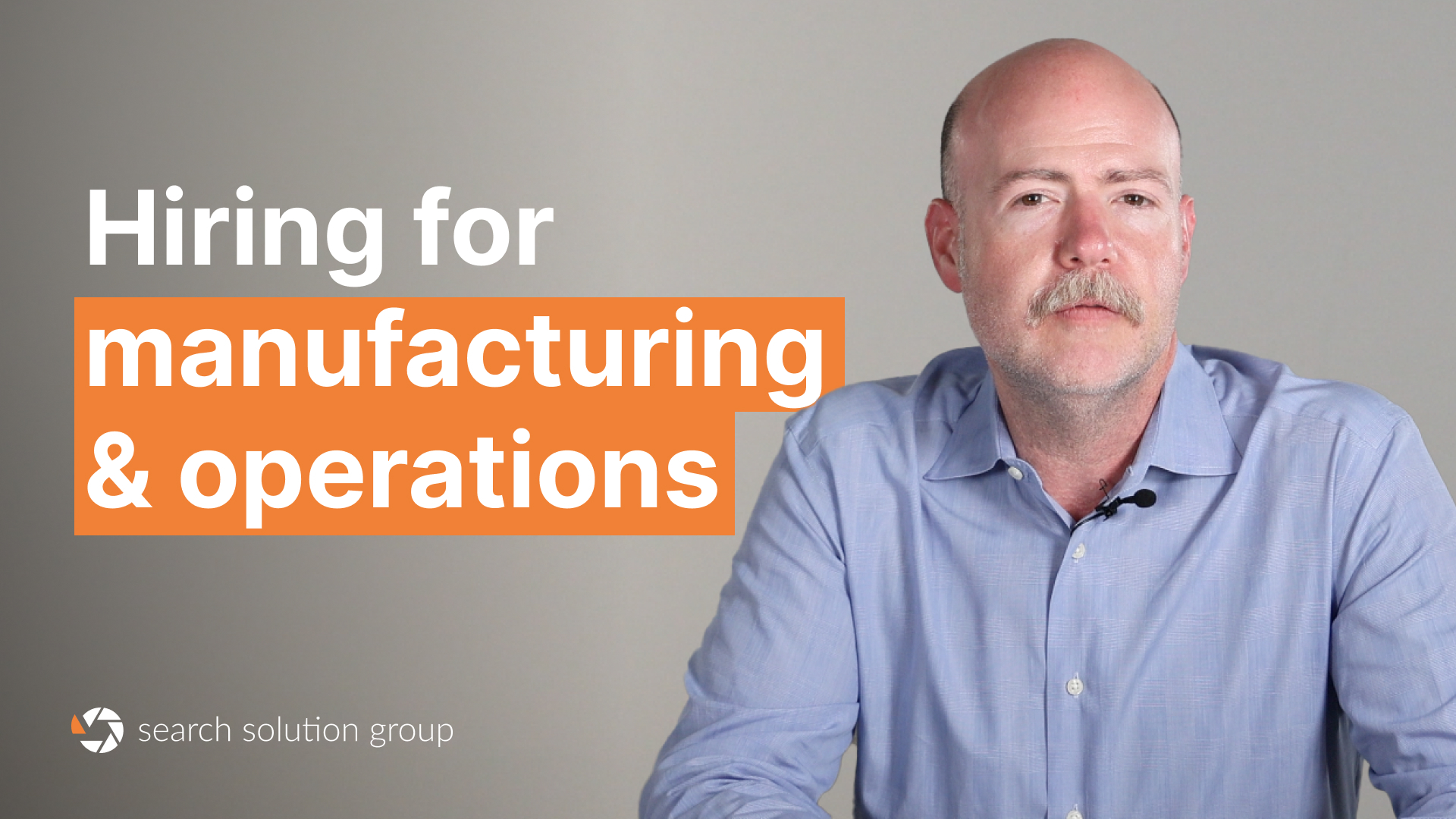 Manufacturing & Operations Recruitment Firm – Search Solution Group