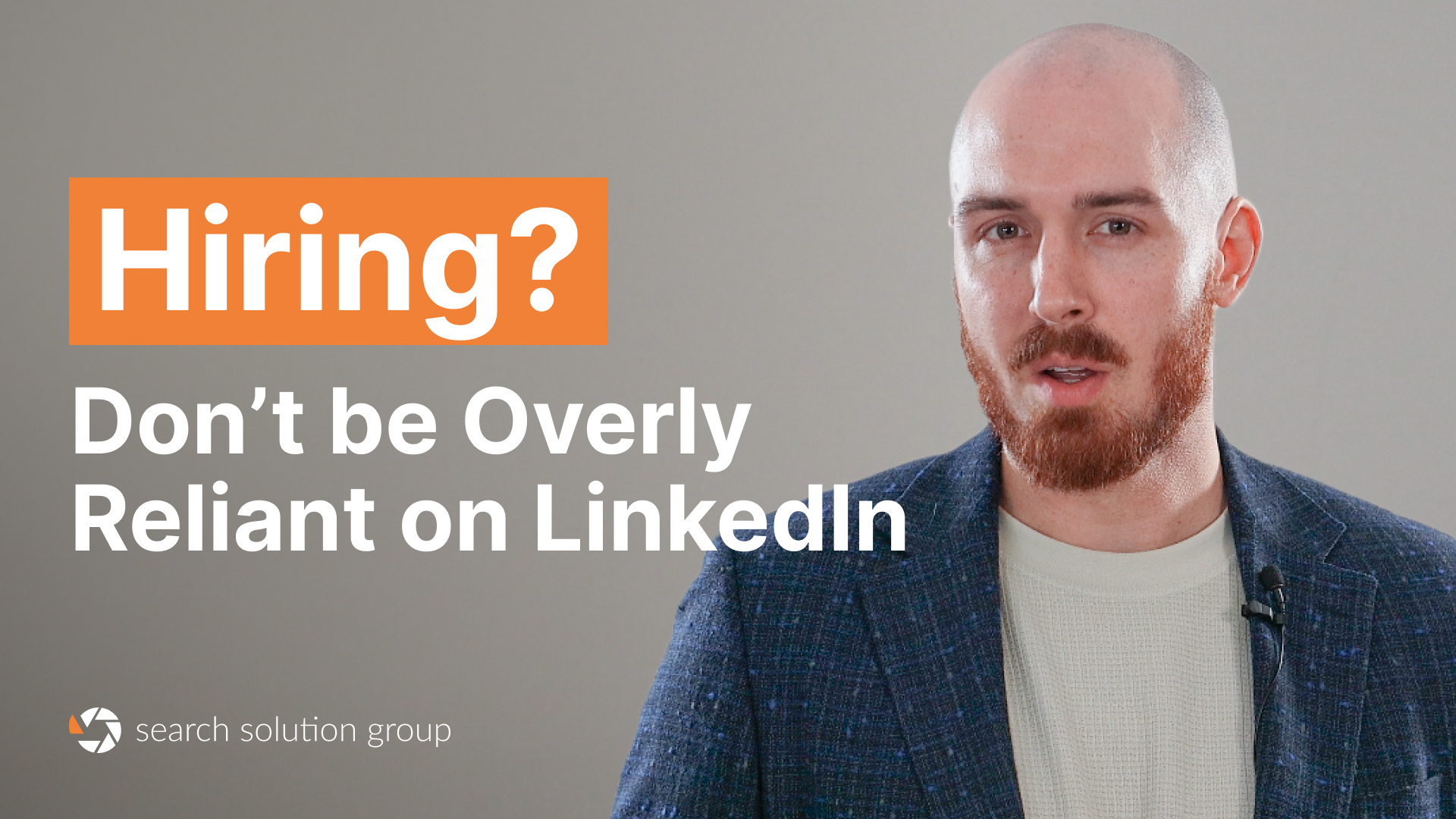Don’t be Overly Dependent on Linkedin – Hiring Manager Tip of the Week