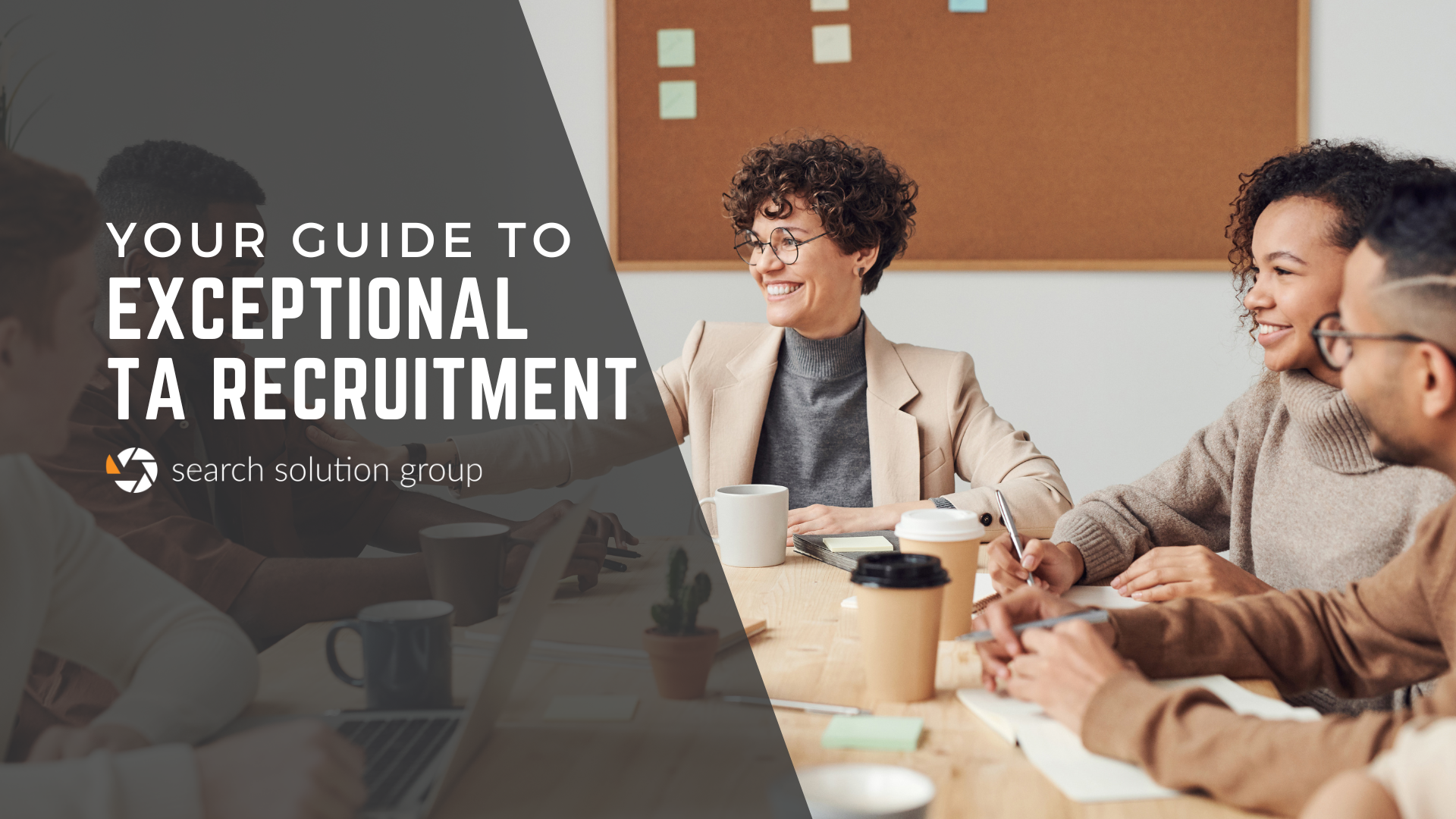 Your Guide To Exceptional Talent Acquisition Recruitment