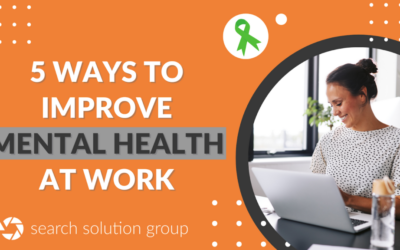5 Ways to Improve Mental Health at Work 