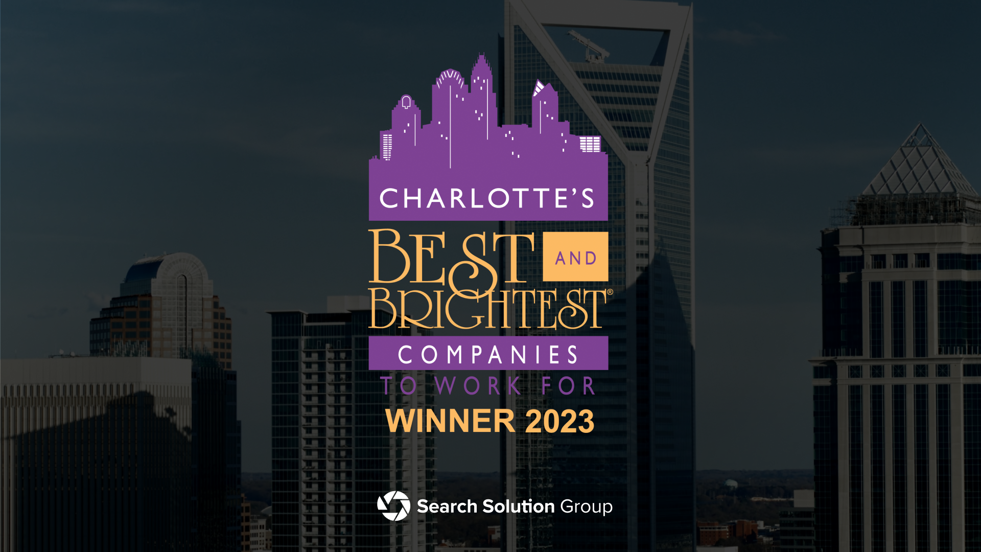 Proud Winner of the “Best & Brightest Companies to Work For in Charlotte”
