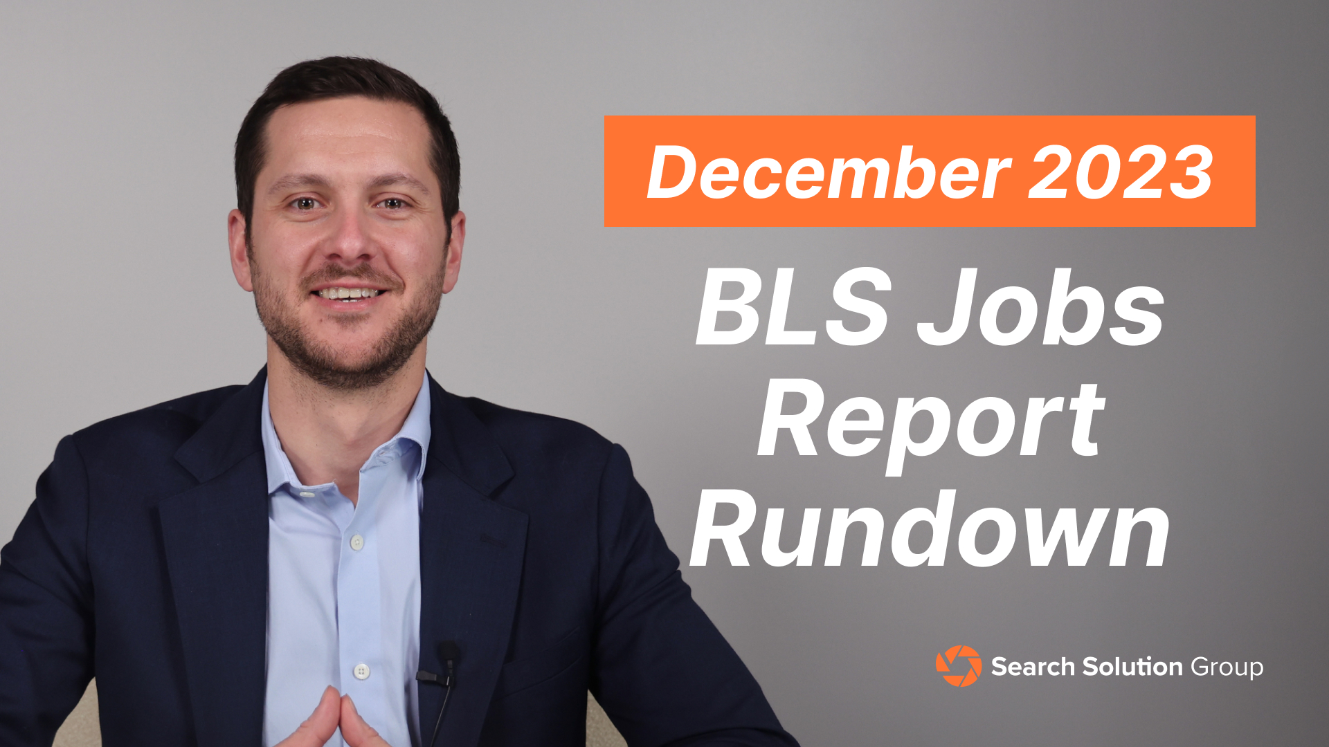 BLS Jobs Report Rundown – December 2023