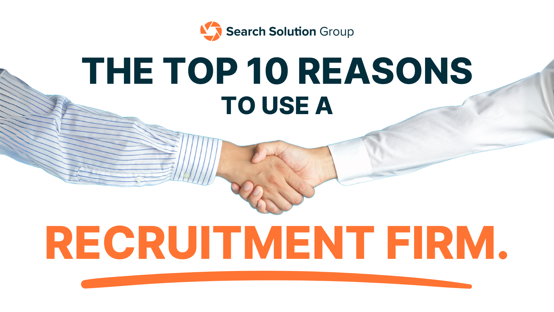 10 Benefits of Using A Recruitment Firm to Hire