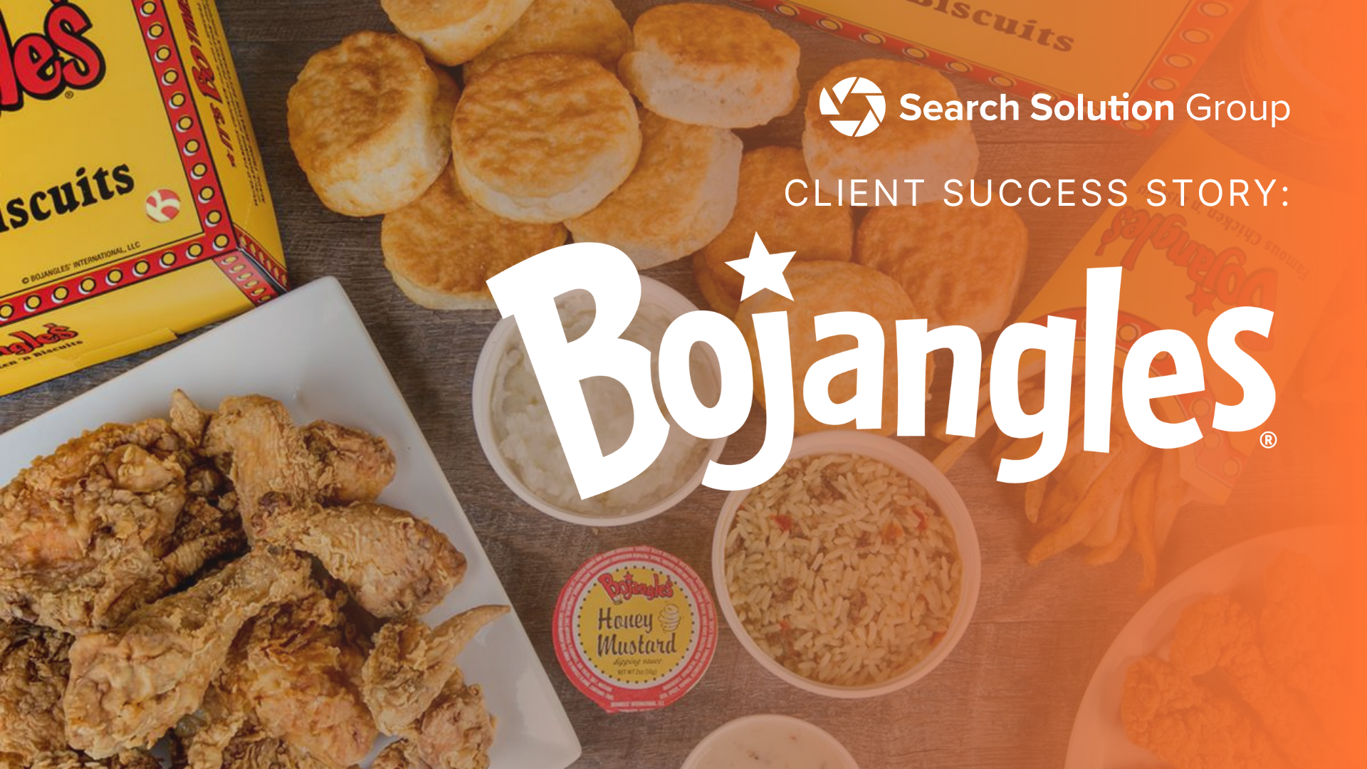 Client Success Stories: Bojangles