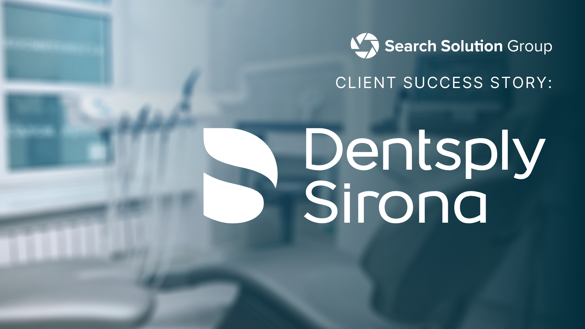 Client Success Stories: Dentsply Sirona 