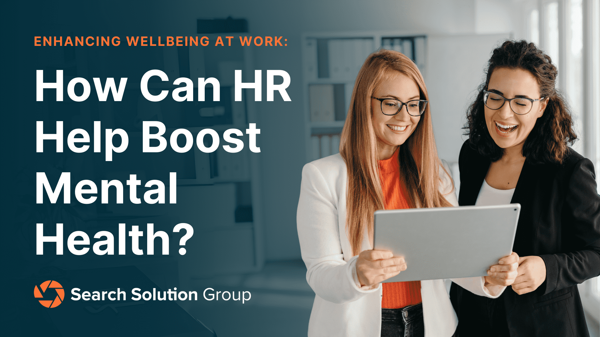 Enhancing Wellbeing at Work: 5 Key Strategies for HR to Boost Mental Health