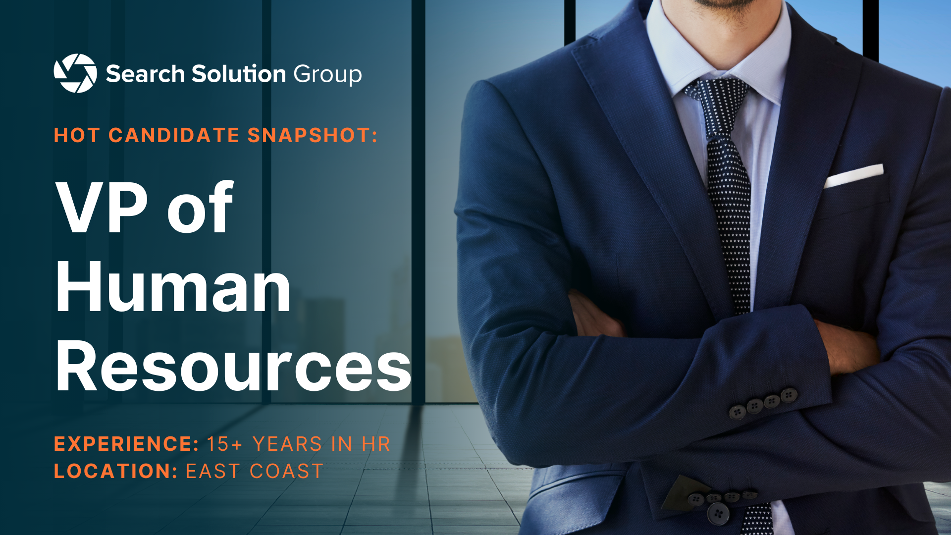 Hot Candidate – Vice President of Human Resources