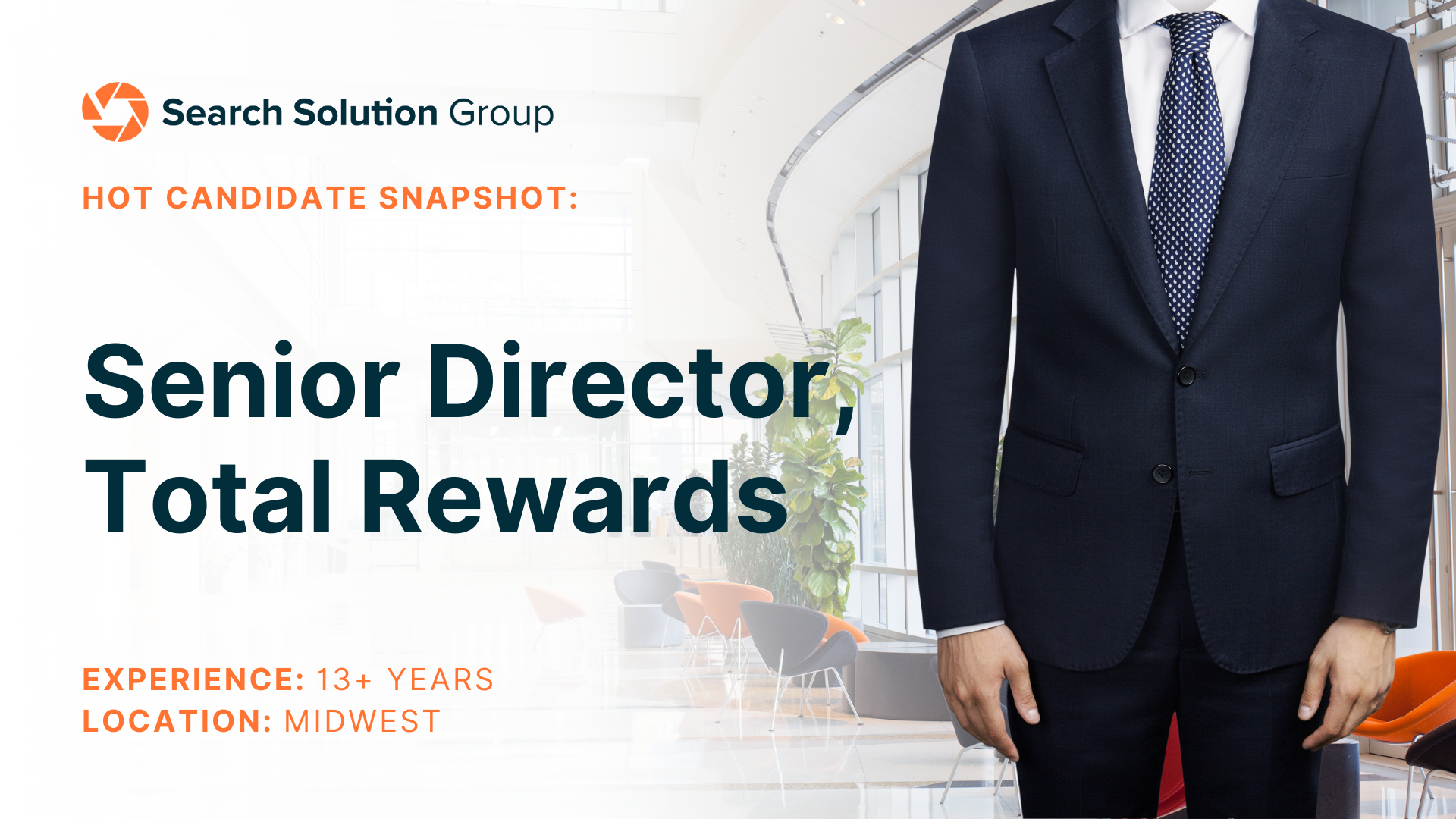 Hot Candidate – Senior Director, Total Rewards 