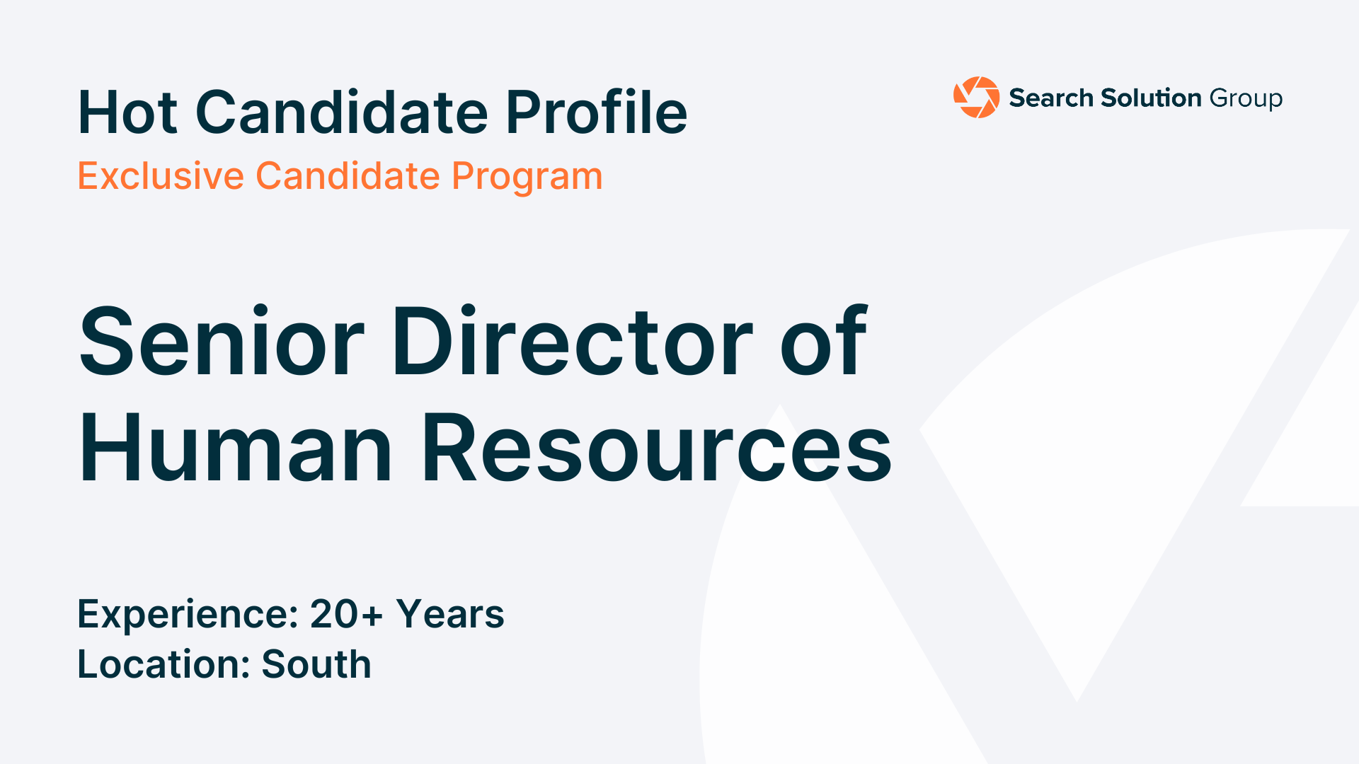 Hot Candidate – Senior Director of Human Resources