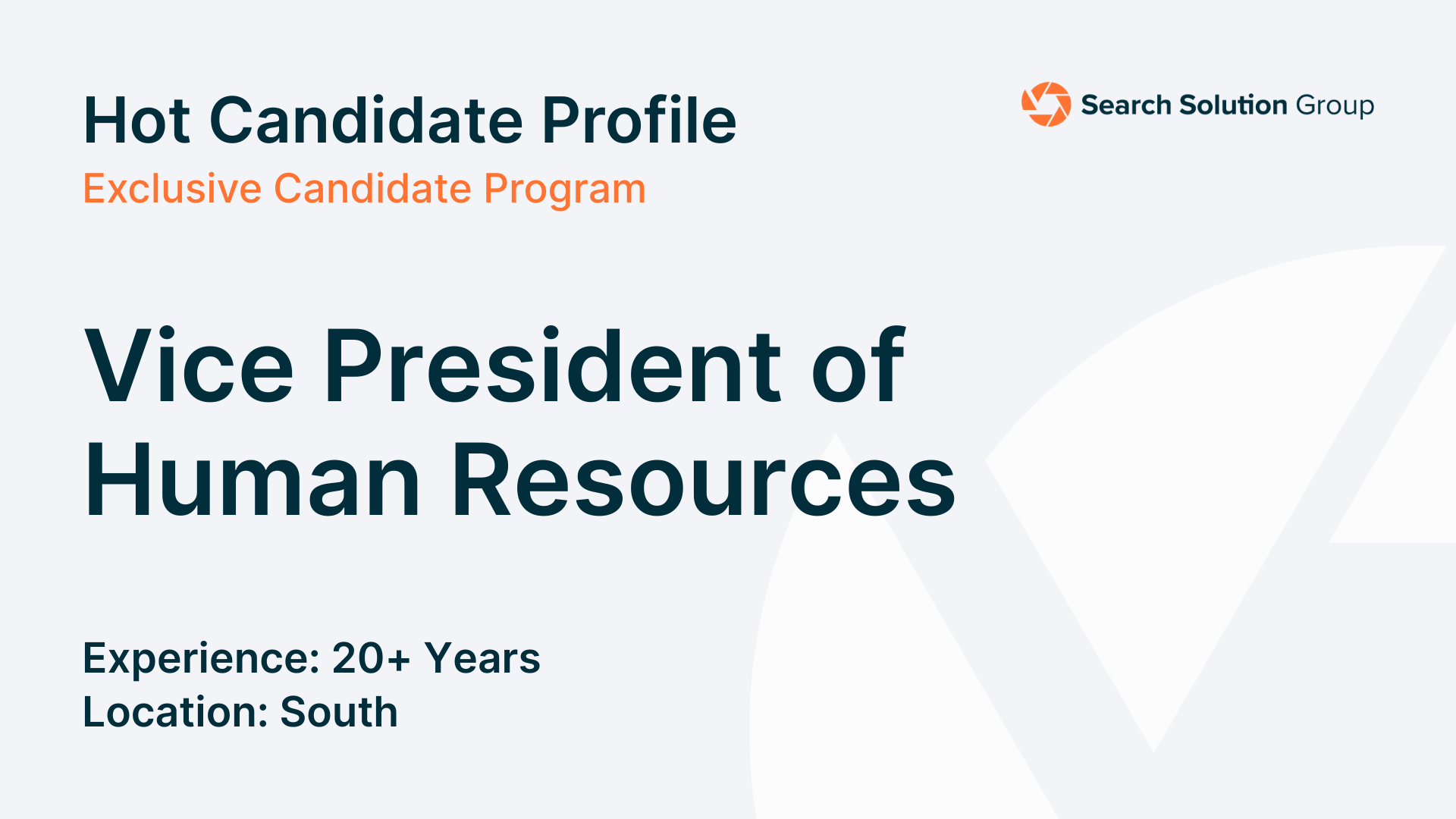 Hot Candidate – Vice President of Human Resources Hot Candidate – Vice President of Human Resources