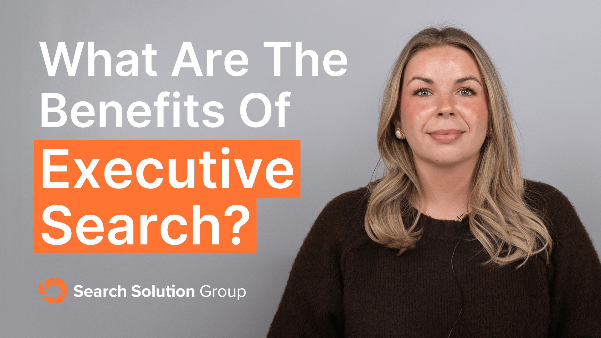 Benefits of Executive Search | Why Work with an Executive Recruitment Firm