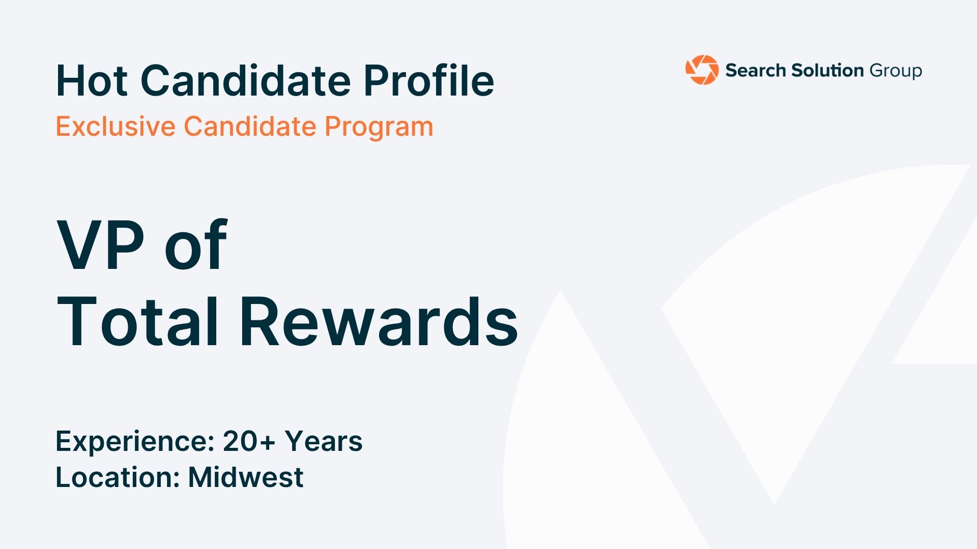 Hot Candidate – VP of Total Rewards